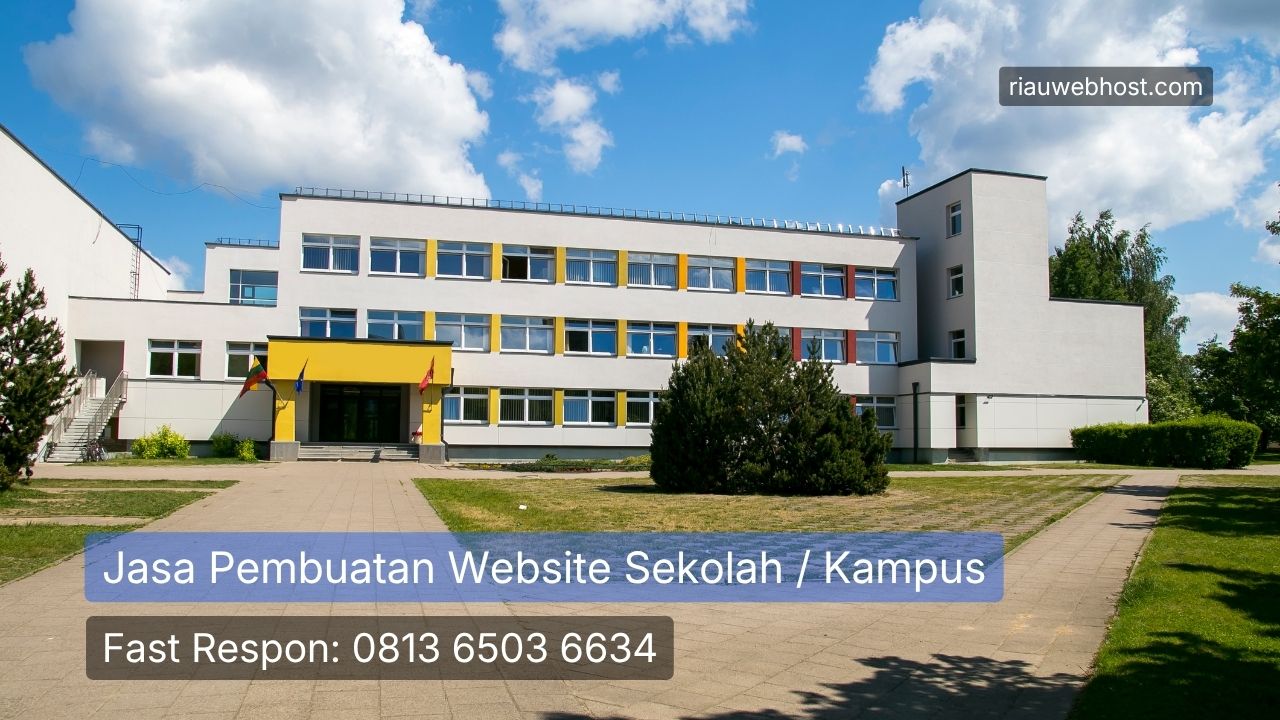 Jasa Web Sekolah Kampus Pekanbaru